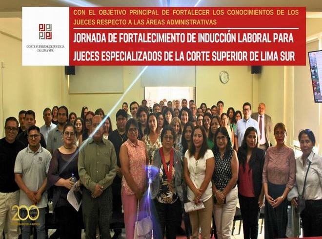 Corte Superior de Lima Sur realiza exitosa Jornada de Inducción Laboral para jueces especializados