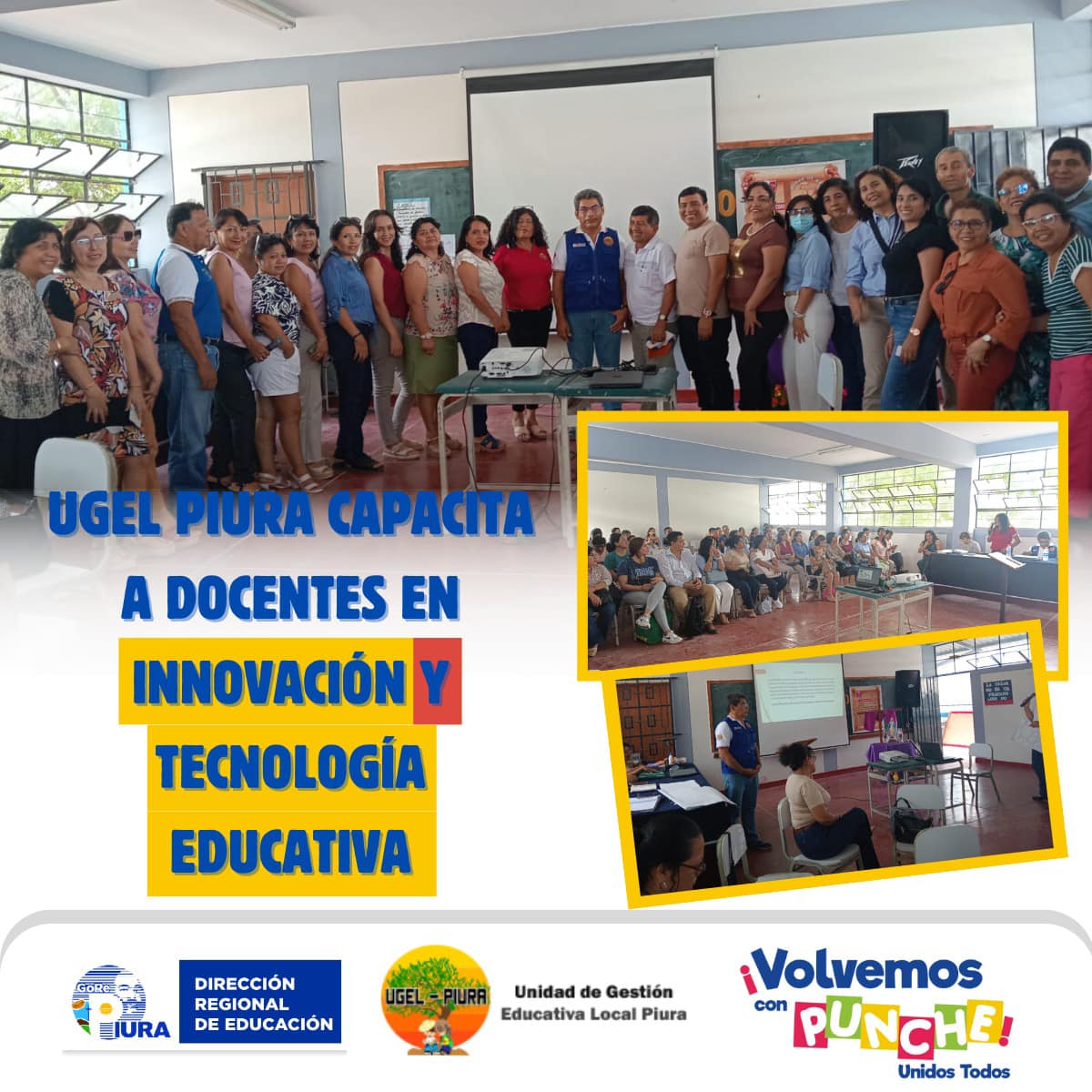 UGEL Piura capacita a docentes en Innovación y Tecnología Educativa