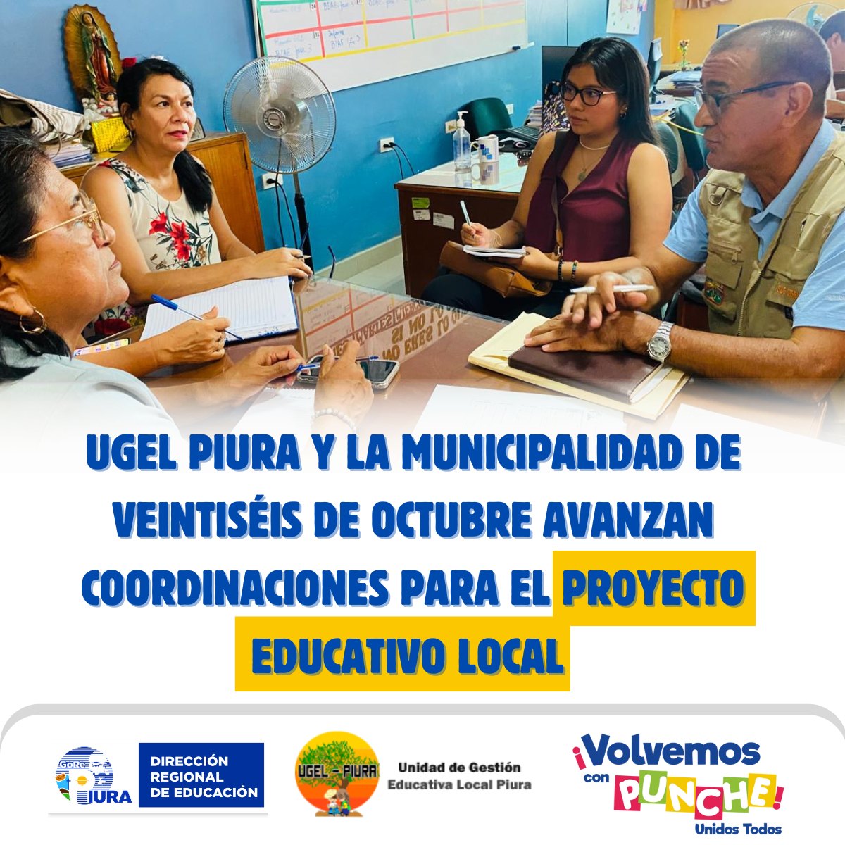 UGEL Piura y la Municipalidad Distrital de Veintiséis de Octubre avanzan coordinaciones para el Proyecto Educativo Local