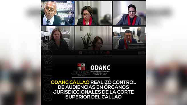 ODANC Callao realizó Control de Audiencias en Órganos Jurisdiccionales de la Corte Superior de Justicia del Callao