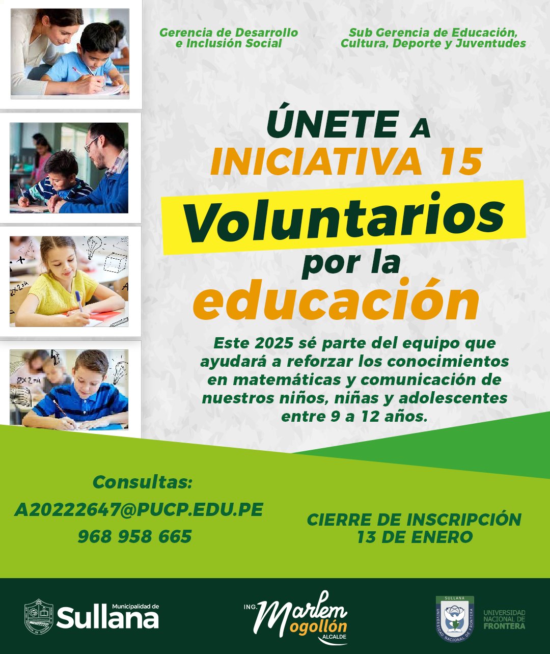 ¡𝐔́𝐧𝐞𝐭𝐞 𝐚 𝐈𝐧𝐢𝐜𝐢𝐚𝐭𝐢𝐯𝐚 𝟏𝟓: 𝐕𝐨𝐥𝐮𝐧𝐭𝐚𝐫𝐢𝐨𝐬 𝐩𝐨𝐫 𝐥𝐚 𝐄𝐝𝐮𝐜𝐚𝐜𝐢𝐨́𝐧!