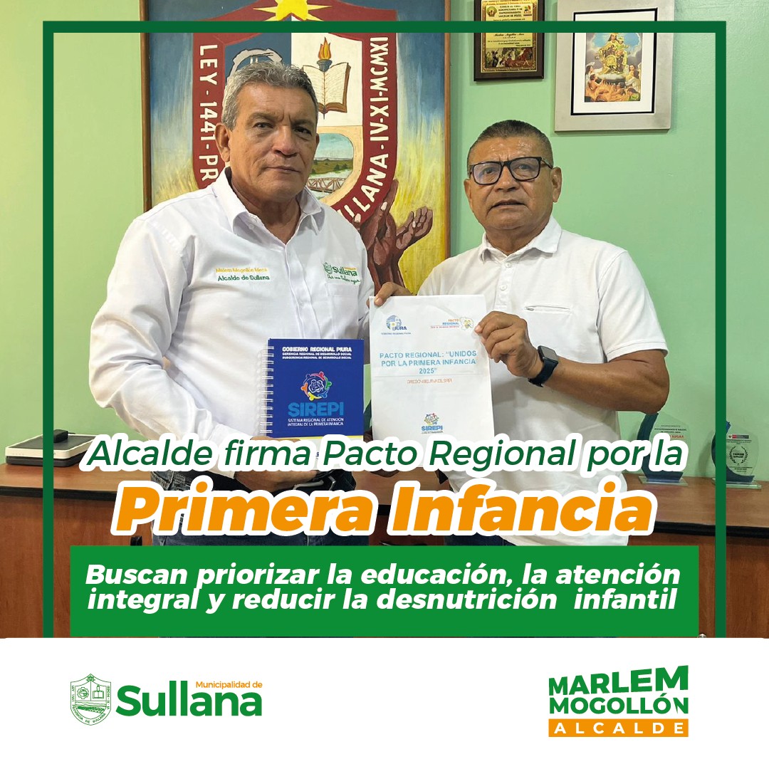 Alcalde Marlem Mogollón firma el pacto regional “Unidos por la Primera Infancia 2025” para mejorar las condiciones de vida de los niños