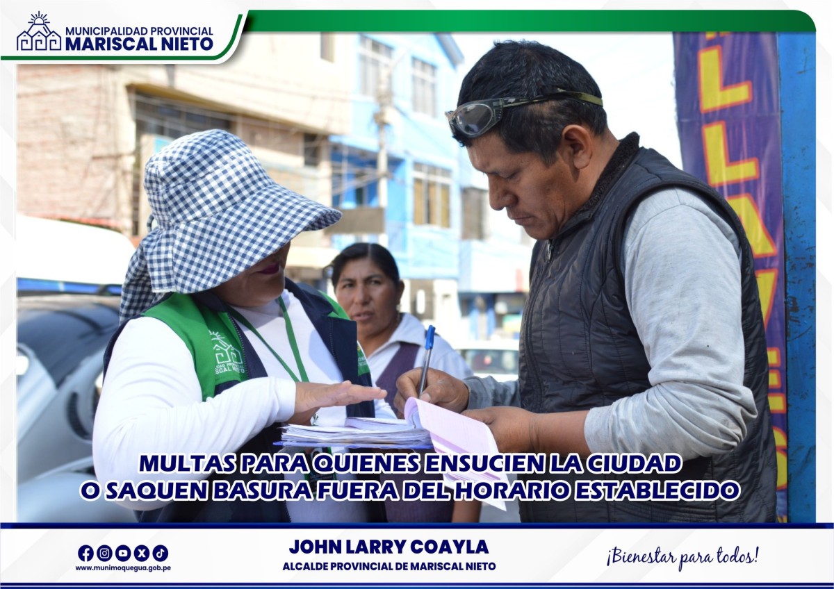 La Municipalidad Provincial de Mariscal Nieto a través de la Gerencia de Servicios a la Ciudad y su área de Servicios Públicos, exhorta a la ciudadanía a cumplir con las normas de recolección de residuos sólidos, respetando los horarios y puntos establecidos para su disposición.