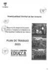 Vista preliminar de documento PLAN DE TRABAJO DEL PROGRAMA MUNICIPAL DE EDUCACION, CULTURA Y CIUDADANIA AMBIENTAL DE LA MUNICIPALIDAD DISTRITAL DE SAN ANTONIO - CAÑETE (EDUCCA 2025)
