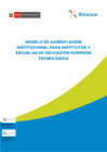 Vista preliminar de documento Modelo de Acreditación Institucional para Institutos y Escuelas de Educación Superior Tecnológica