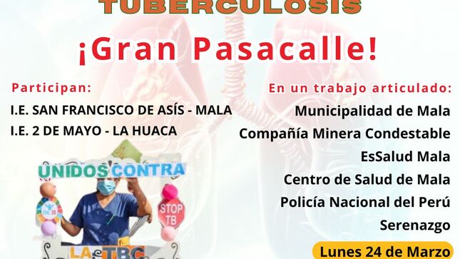 RIS Chilca Mala: ¡Súmate al pasacalle por el Día Mundial de la Lucha Contra la Tuberculosis! 