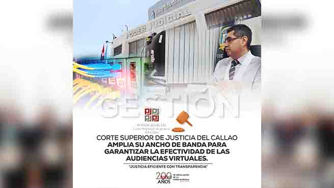 Corte Superior de Justicia del Callao amplia su ancho de banda para garantizar efectividad de las audiencias virtuales