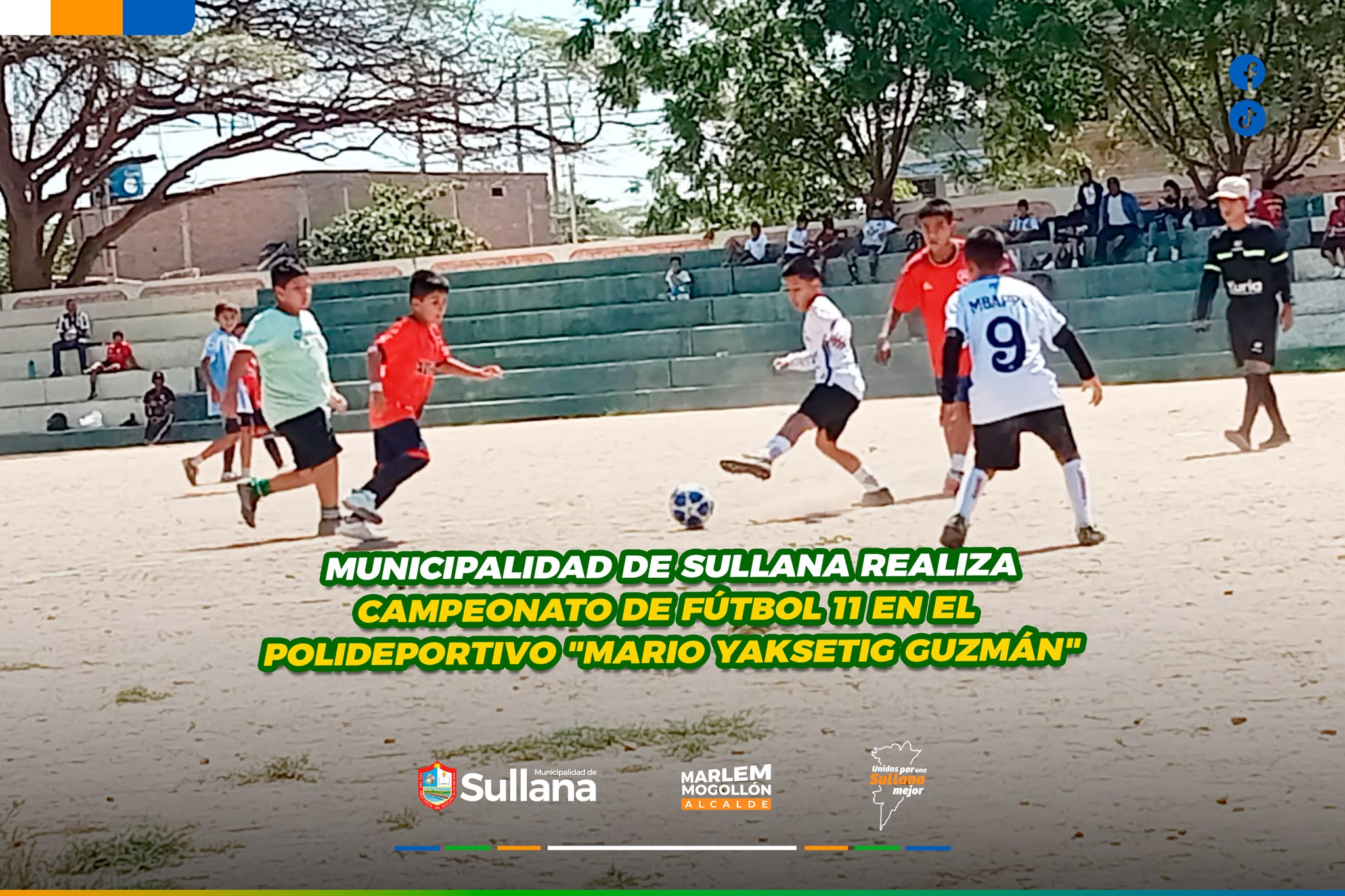 Municipalidad Provincial de Sullana realiza campeonato de futbol 11 en el polideportivo “MARIO YAKSETIG GUZMÁN”