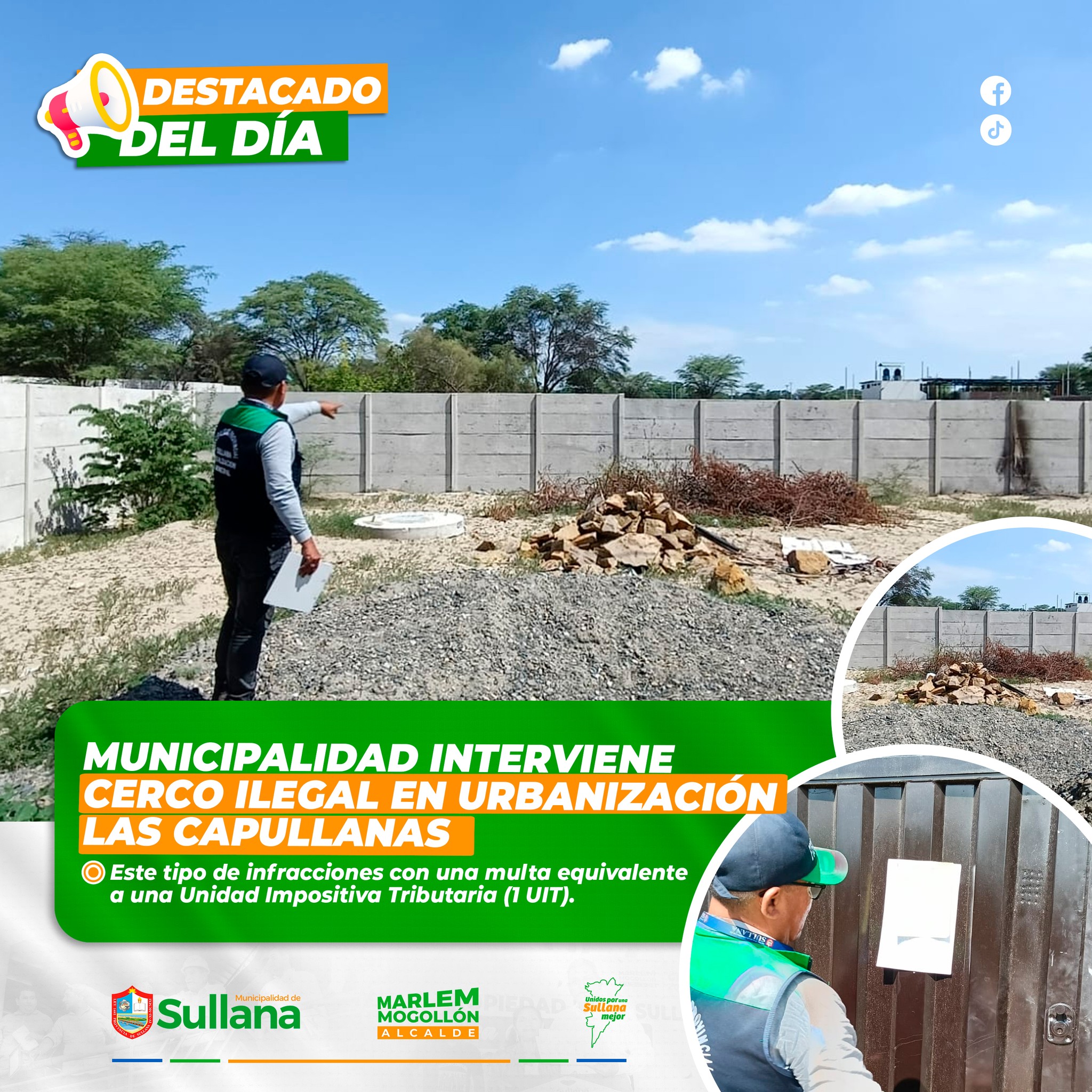 Municipalidad interviene cerco ilegal en urbanización Las Capullanas