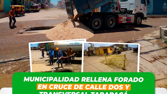 Sullana: Municipalidad rellena forado en cruce de calle Dos y transversal Tarapacá 
