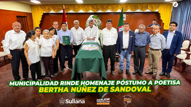 Municipalidad de Sullana rinde homenaje póstumo a Bertha Núñez Vargas, ilustre poetisa sullanera 