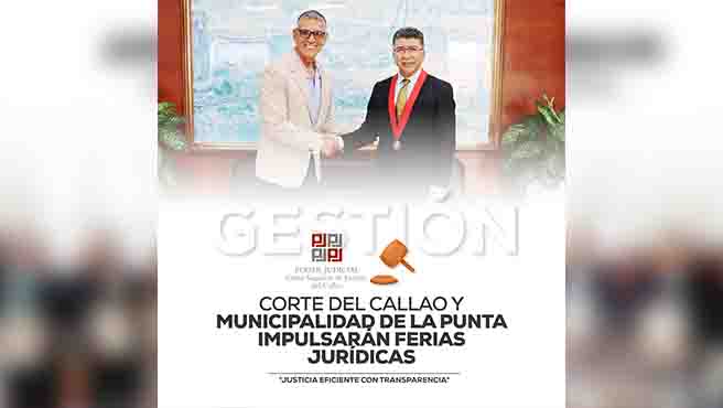 Corte Superior de Justicia del Callao y Municipalidad de La Punta impulsarán ferias jurídicas