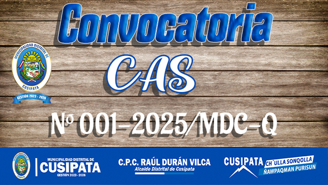 Convocatoria Concurso CAS N° 001-2025/MDC-Q
