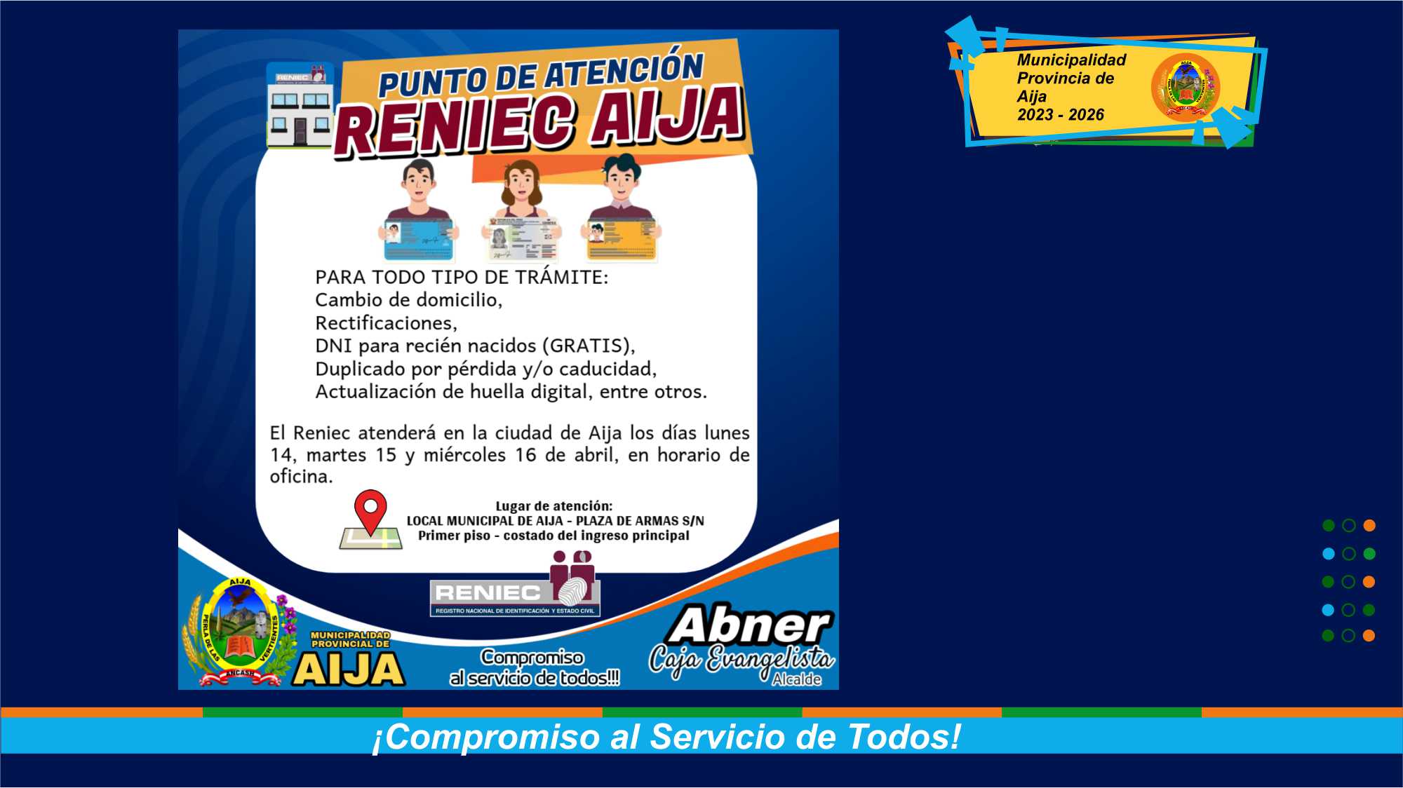 RENIEC atenderá en esta ciudad de Aija los días: lunes 14, martes 15 y miércoles 16 de abril de 2025