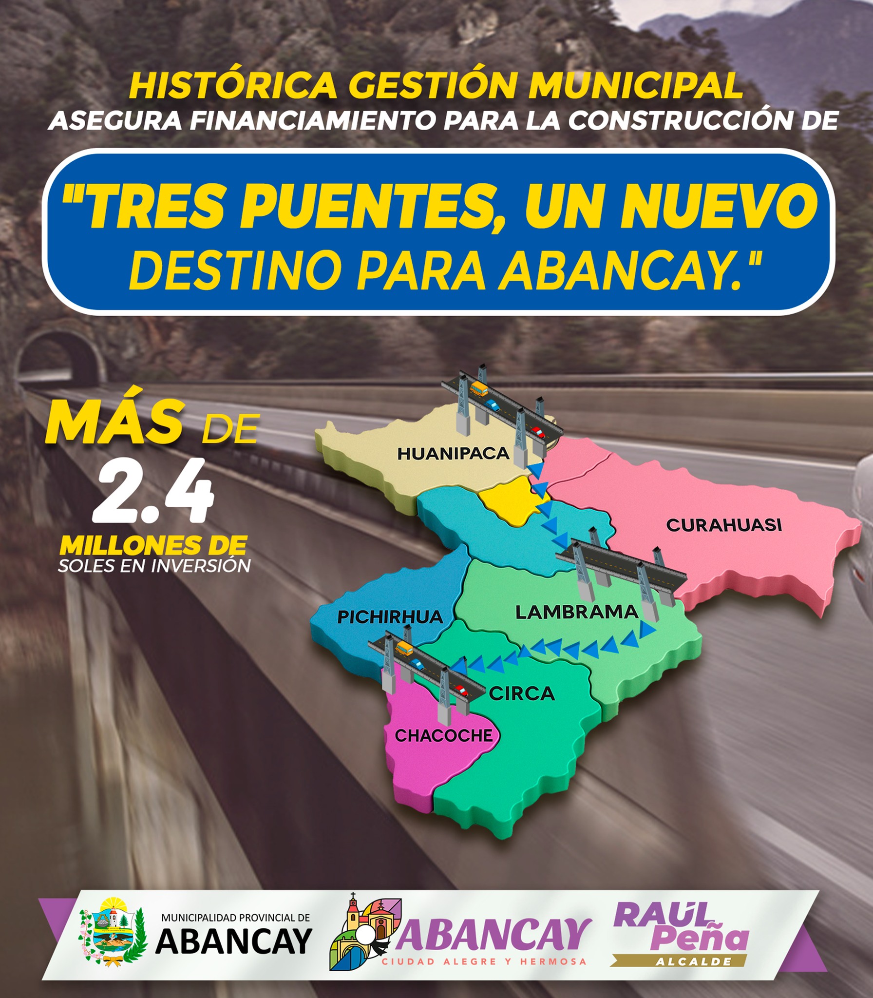 Histórica Gestión Municipal Asegura Financiamiento Para La Construcción De Tres Puentes En La Provincia De Abancay.