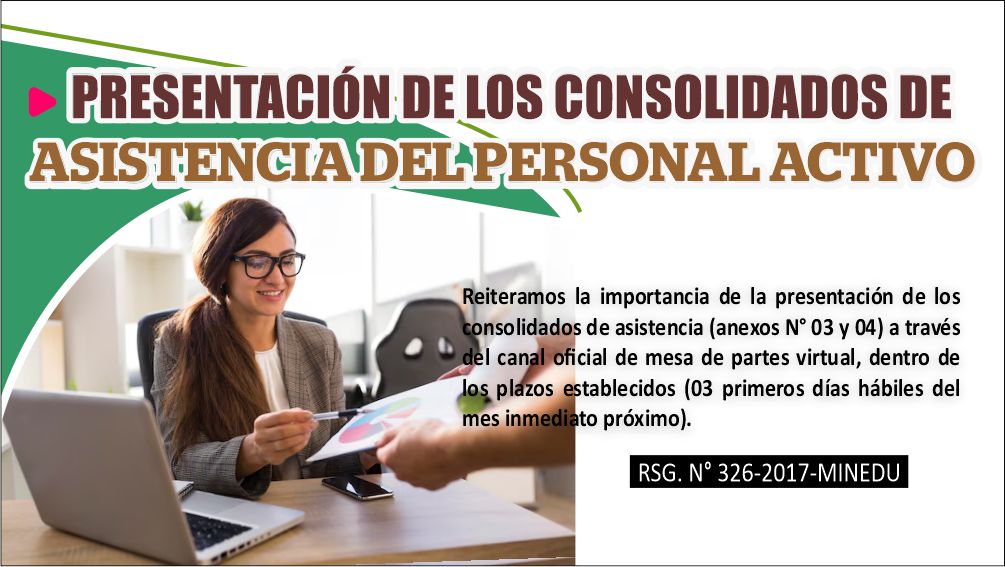 Presentación de los consolidados de asistencia del personal activo
