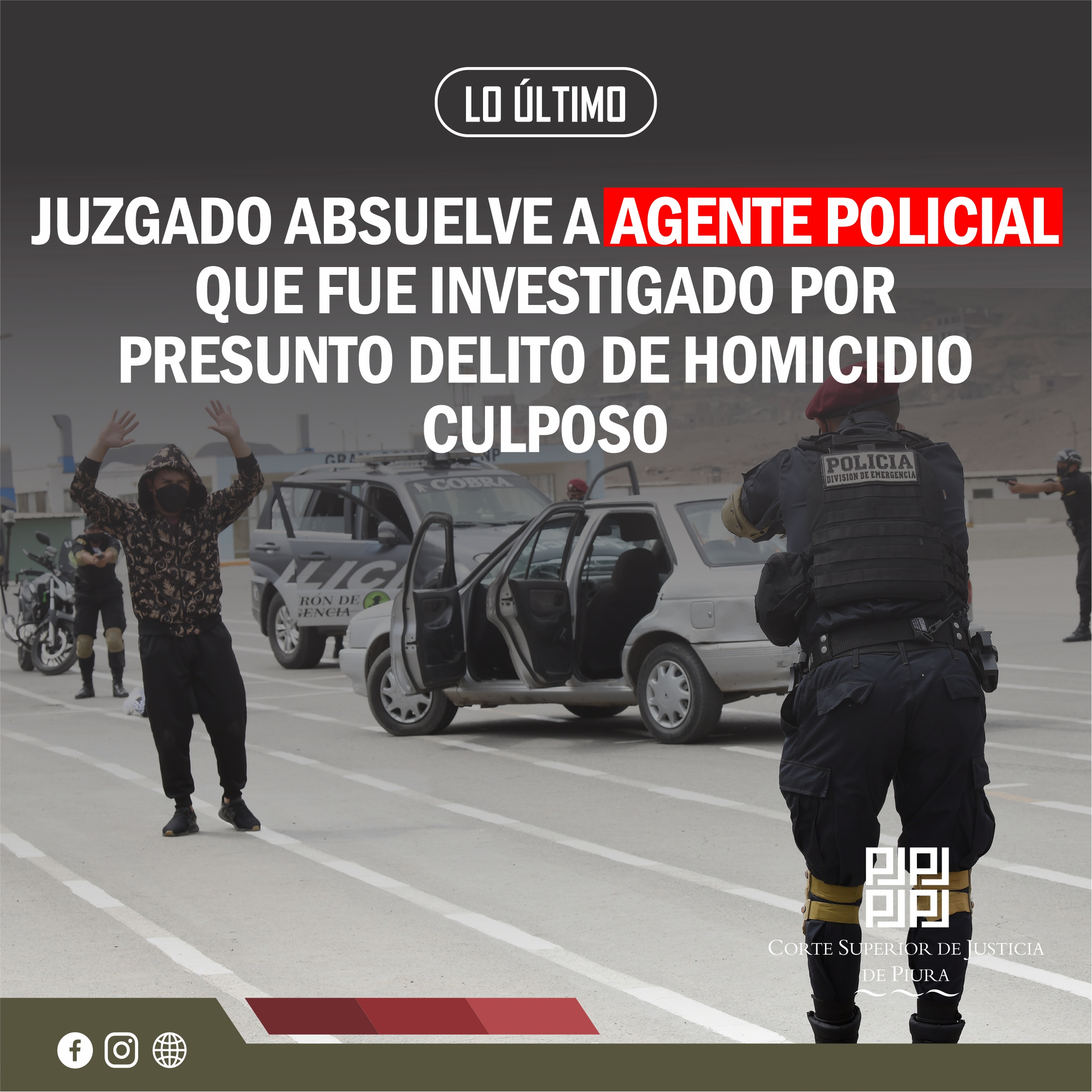 Juzgado absuelve a agente policial que fue investigado por presunto delito de homicidio culposo