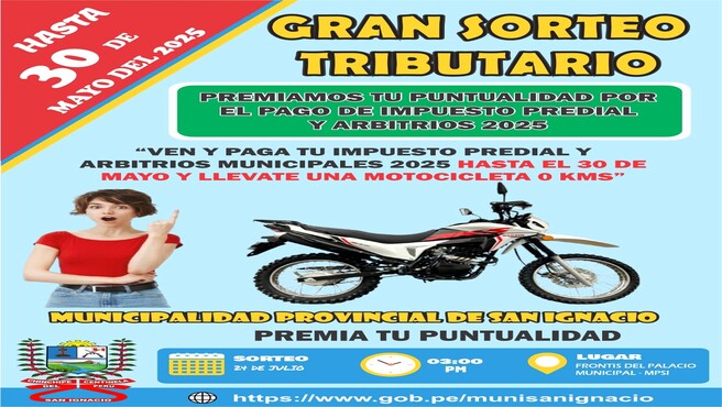La municipalidad de San Ignacio premia tu puntualidad por el pago de impuesto predial y arbitrios 2025