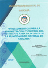 Vista preliminar de documento Procedimientos para la administración y control del fondo fijo para la caja chica de la Municipalidad distrital de Paucará Directiva N°01-2024-MDP/GM