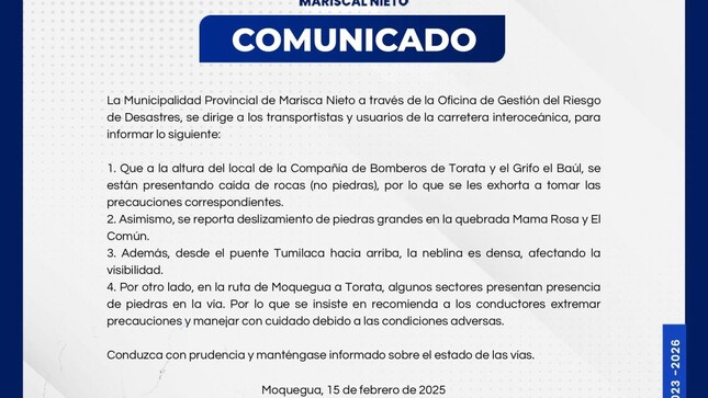 La Municipalidad Provincial de Marisca Nieto a través de la Oficina de Gestión del Riesgo de Desastres, se dirige a los transportistas y usuarios de la carretera interoceánica.