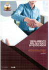 Vista preliminar de documento REGLAMENTO DEL DOCENTE INVESTIGADOR V01 -2025