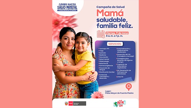 Mamá saludable, familia feliz”: la gran campaña de salud gratuita que se realizará este viernes 9 de mayo en Puente Piedra