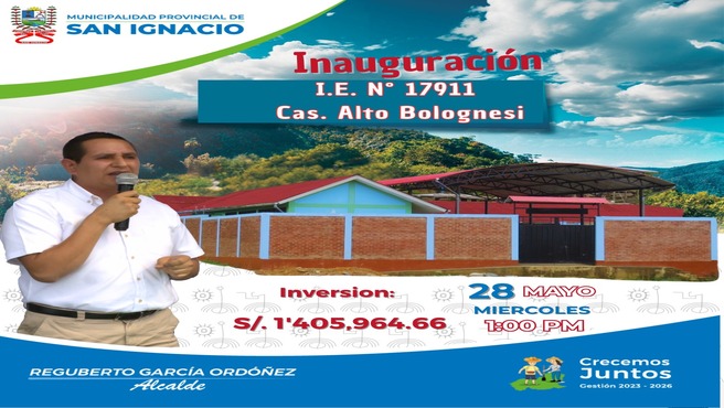 Alcalde Reguberto Garcia Ordoñez inaugurara I.E. del caserío Alto Bolognesi