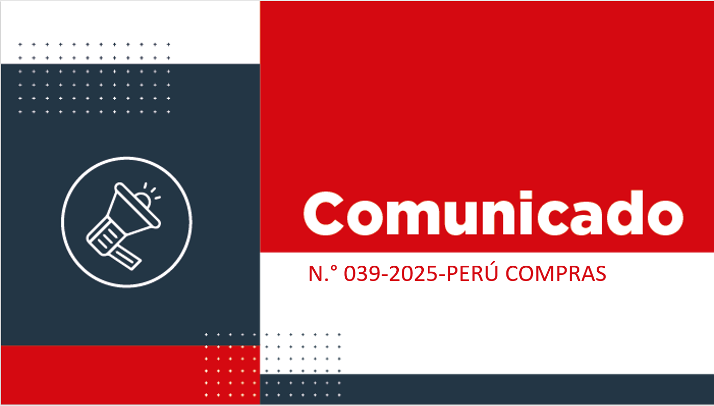 COMUNICADO N.º 039-2025-PERÚ COMPRAS