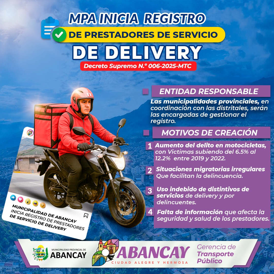 📢 ¡Atención Prestadores De Servicio De Delivery! 📢 🛵📦Municipalidad Provincial De Abancay Inicia Registro Obligatorio Para Conductores