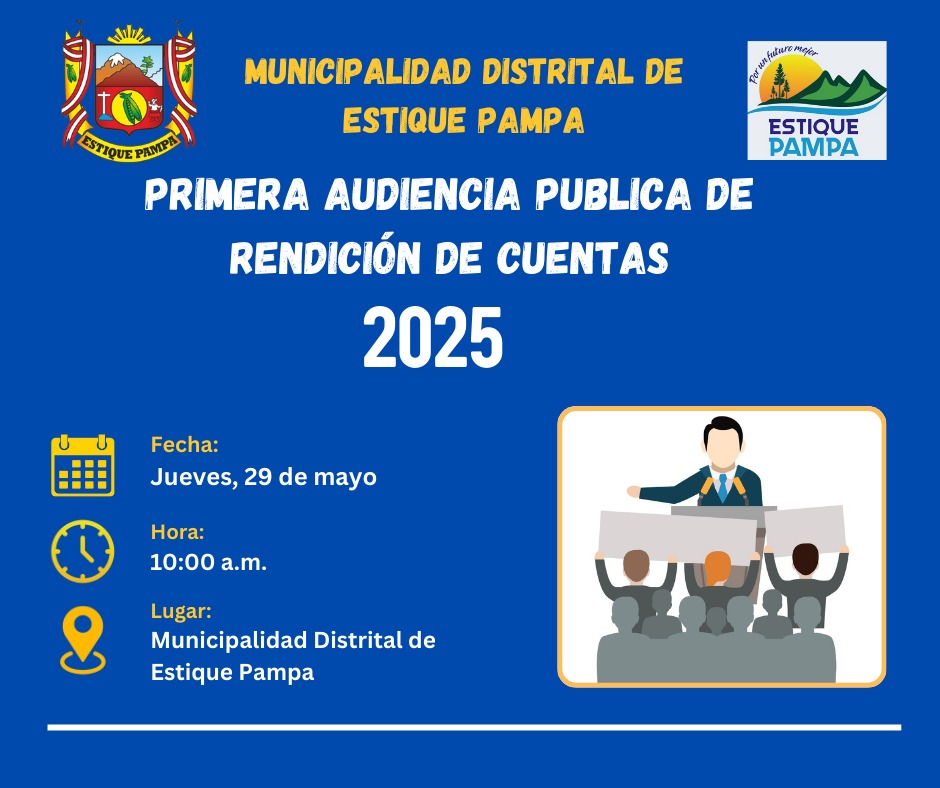 Primera Audiencia Pública de Rendición de Cuentas (APRC) - 2025 de la Municipalidad Distrital de Estique Pampa