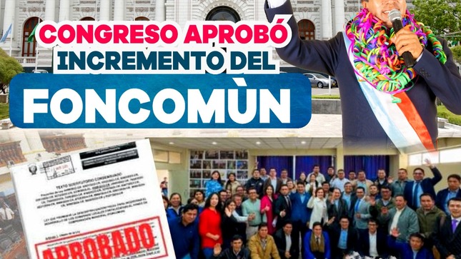 Autoridades ediles lograron la aprobación del incremento del FONCOMUN para el cierre de brechas de los gobiernos locales