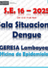 Vista preliminar de documento  Sala Situacional Región Lambayeque Dengue Resumen S.E. 16