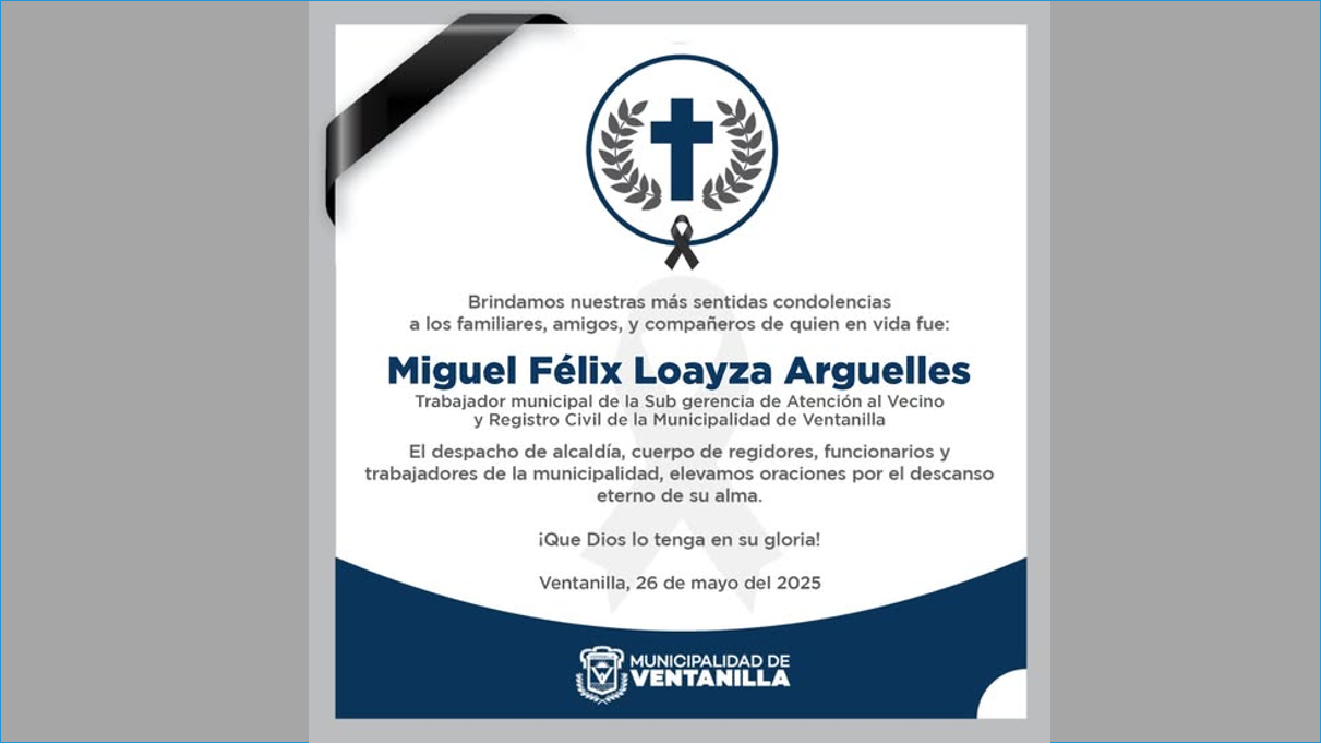 🕊️ Que brille para él la luz perpetua.
Municipalidad de Ventanilla.🕊️