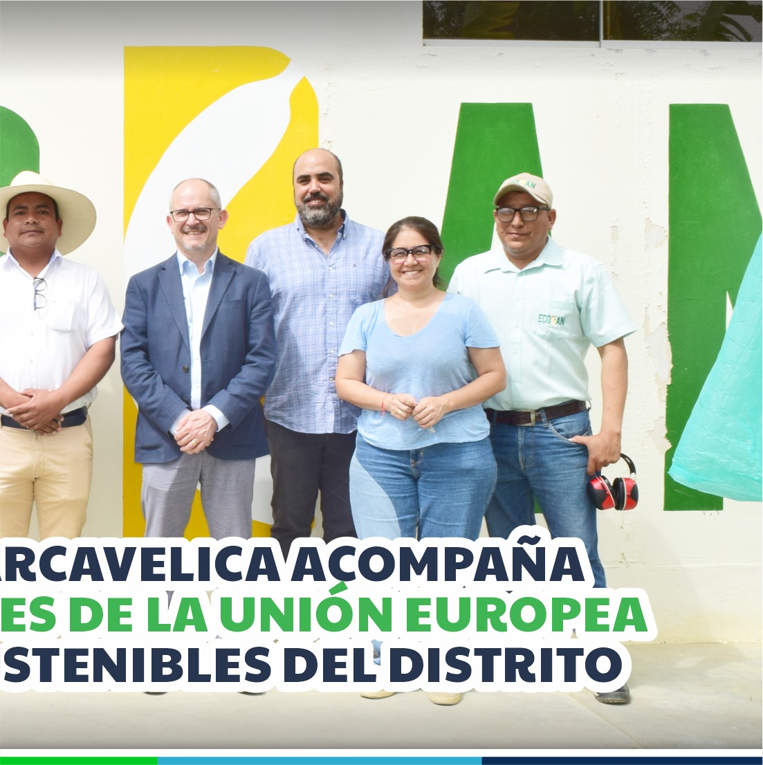 Coordinación acompañada con la visita de embajador de la Unión Europea en el Perú con el fin de conocer de cerca iniciativas locales relacionadas con el desarrollo sostenible y la economía circular.