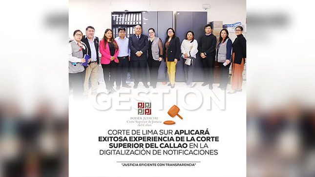 Corte de Lima Sur aplicará exitosa experiencia de la Corte Superior del Callao en la digitalización de notificaciones