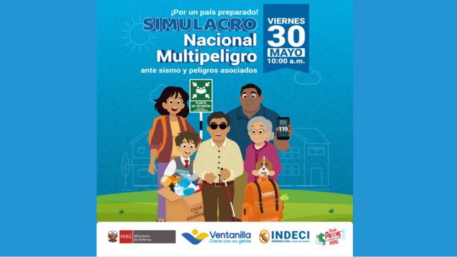 🛑 ¡Prepárate y participa en el Simulacro Nacional Multipeligro este 30 de mayo a las 10 a. m.! 🕙