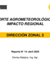 Vista preliminar de documento Reporte Agrometeorológico de Impacto Regional (semana  comprendida entre el 1 al 7 de abril de 2025)