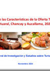 Vista preliminar de documento Estudio de la Oferta Turística en Huaral, Chancay y Aucallama - 2024