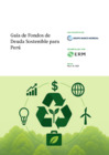Vista preliminar de documento BM Guía de Fondos de Deuda Sostenible para Perú_mayo 2025_Actualizada