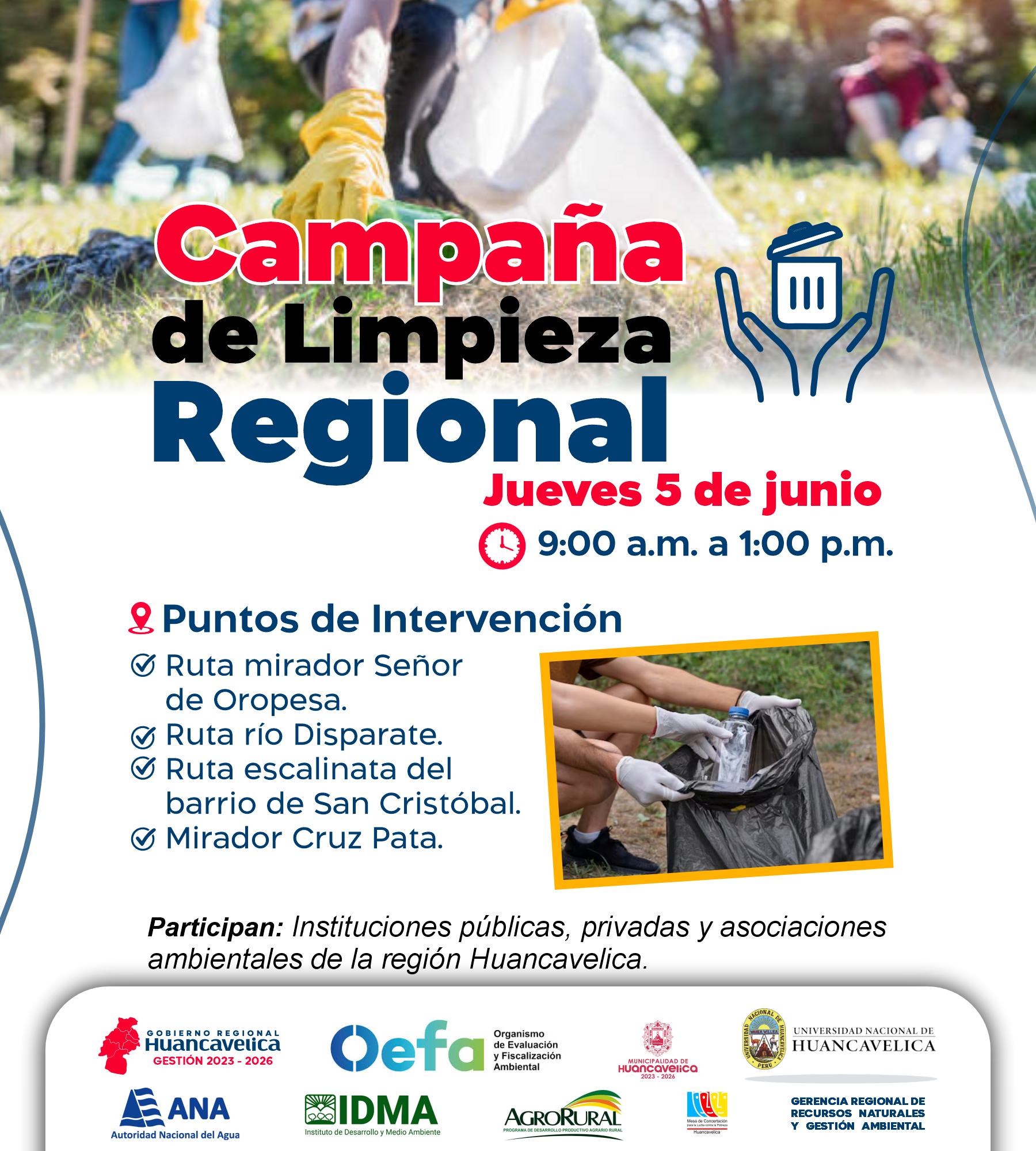 En conmemoración del Día Mundial del Medio Ambiente, el Comité de Asuntos Ambientales de Huancavelica realizará la Gran Campaña de Limpieza Regional este jueves 5 de junio de 2025, desde las 09:00 a. m., con la participación de instituciones públicas, privadas, asociaciones y ciudadanía.
La actividad busca fomentar el compromiso ambiental y mejorar los espacios públicos de la ciudad. Destaca la participación de la Dirección Regional de Yaku Tarpuy, que suma esfuerzos en la articulación del desarrollo ambiental y la lucha contra la pobreza.
El Gobierno Regional invita a toda la población a sumarse a esta jornada por una Huancavelica más limpia y sostenible.
