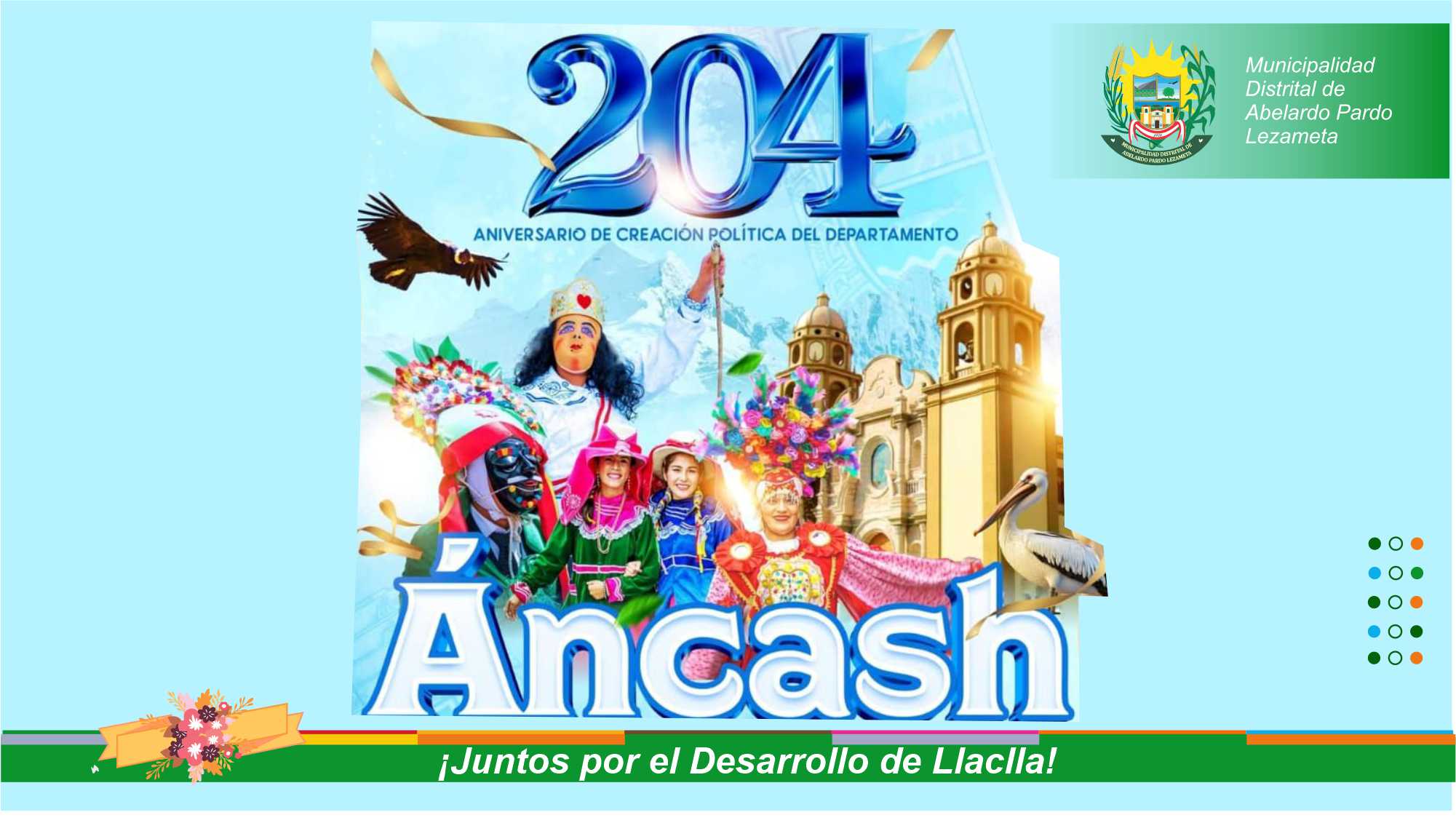 Feliz 204 Aniversario Ancash
