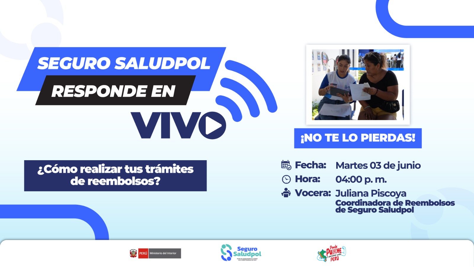 “Seguro Saludpol responde en vivo”