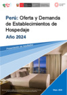 Vista preliminar de documento Perú: Oferta y Demanda de Establecimientos de Hospedaje - Año 2024