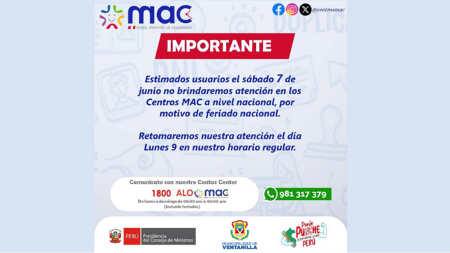 📢 El MAC Ventanilla no atenderá este sábado 7 de junio por feriado nacional. ¡Planifica tus trámites! 📆✅