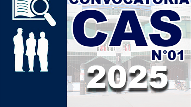 📣CONVOCATORIA CAS N°01 - 2025