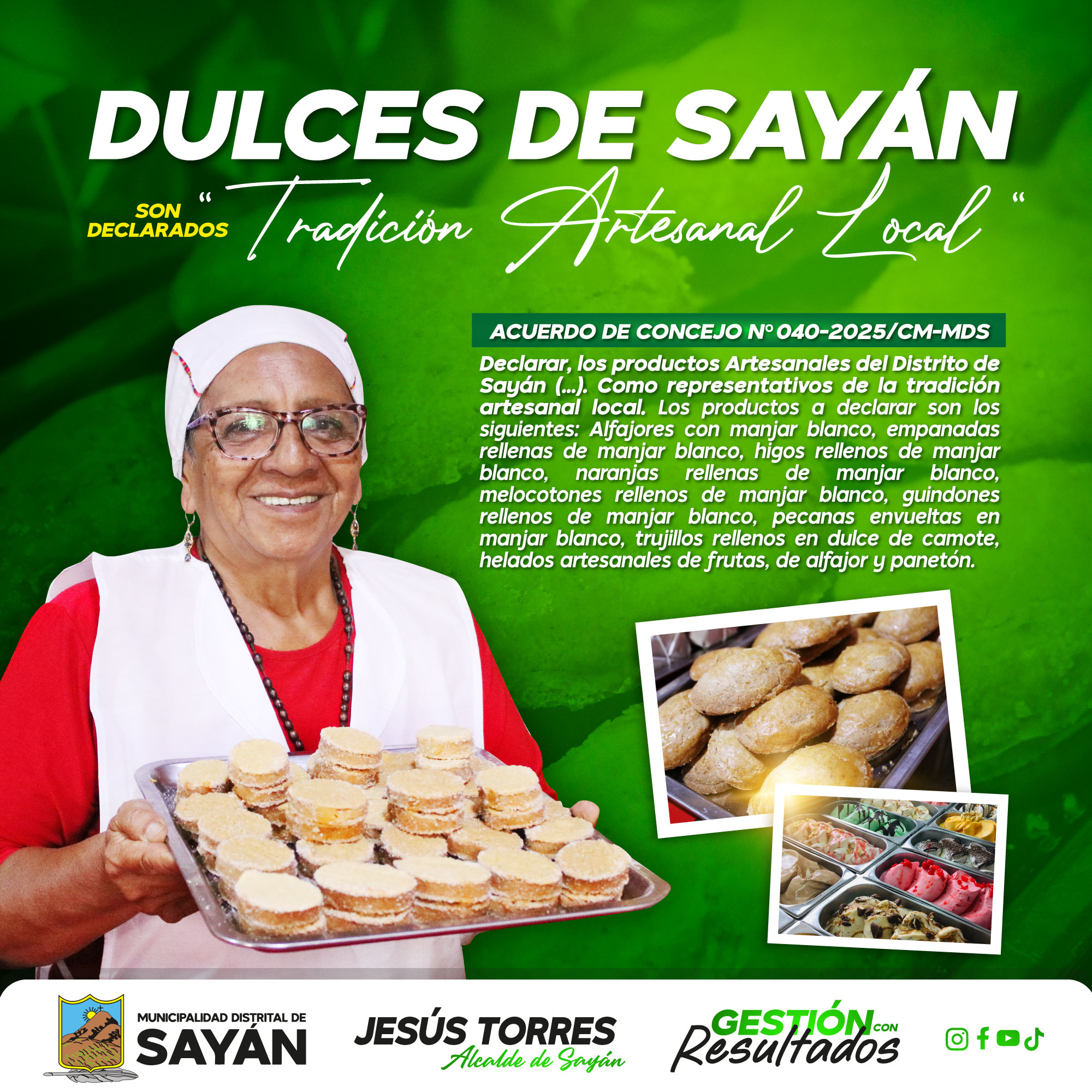 #Importante MUNICIPIO DE SAYÁN DECLARA OFICIALMENTE COMO "TRADICIÓN ARTESANAL LOCAL" A TRADICIONALES DULCES DE SAYÁN
