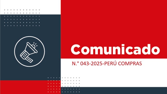 COMUNICADO N.º 043-2025-PERÚ COMPRAS