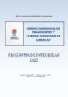 Vista preliminar de documento Programa de Integridad 2025 de la Gerencia Regional de Transportes y Comunicaciones La Libertad