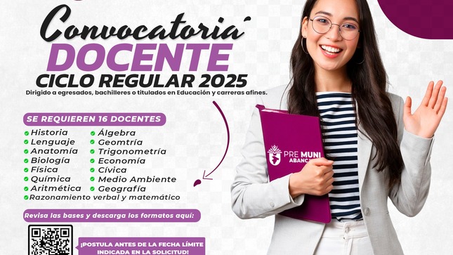 📢Gran Convocatoria Para Contratación De Servicios Docentes - Ciclo Regular 2025 - Academia Municipal Preuniversitaria – “PREMUNI ABANCAY”