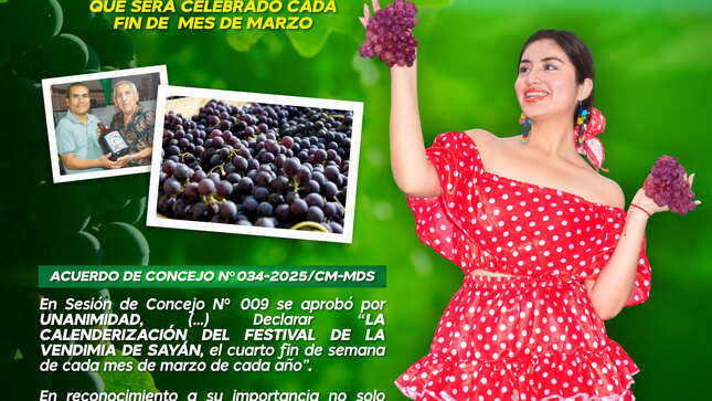 #PromociónTurístico MUNICIPIO DE SAYÁN A TRAVÉS DE ORDENANZA OFICIALIZA  "FESTIVAL DE LA VENDIMIA"